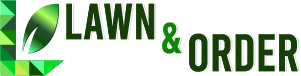 Lawn & Order